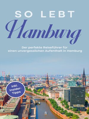 cover image of So lebt Hamburg